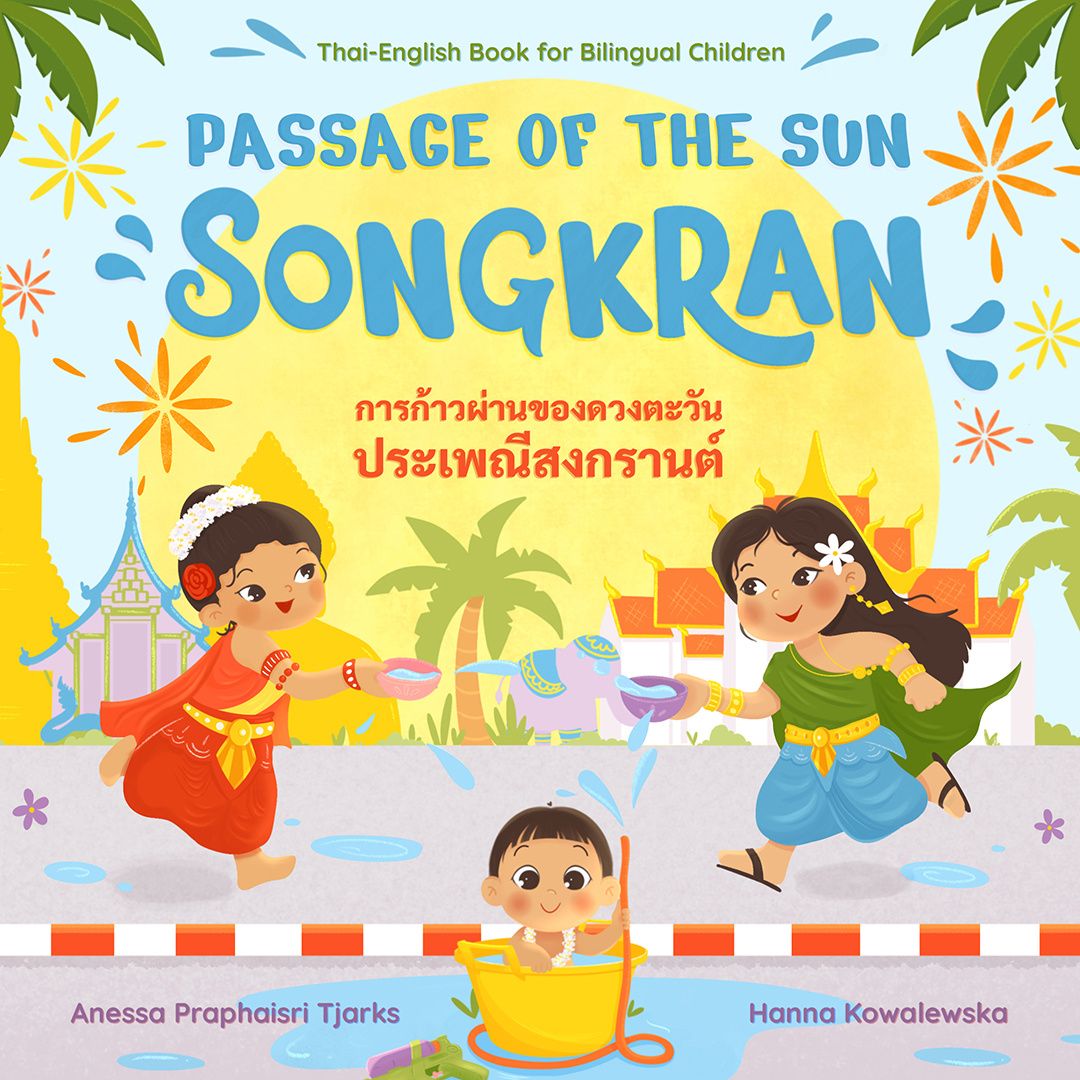 Passage of the Sun: Songkran ilustracja dla dzieci – Hanna Kowalewska